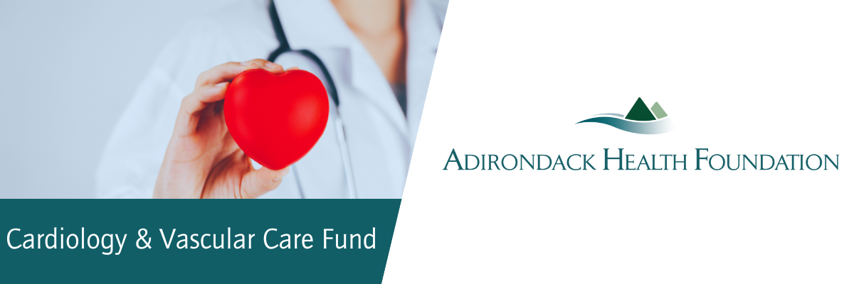 Adirondack Health Foundation Cardiology Fund