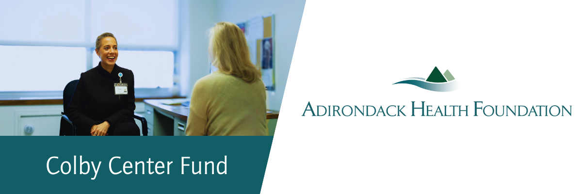 Adirondack Health Foundation Colby Center Fund