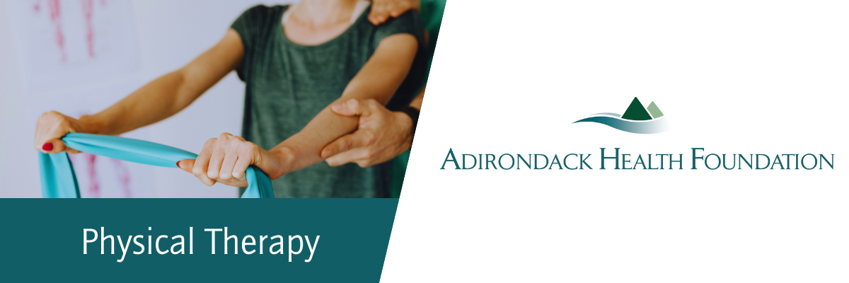 Adirondack Health Foundation Physical Therapy