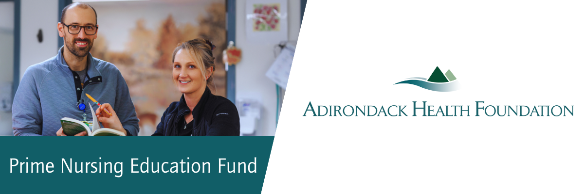 Adirondack Health Foundation Prime Nursing Education Fund