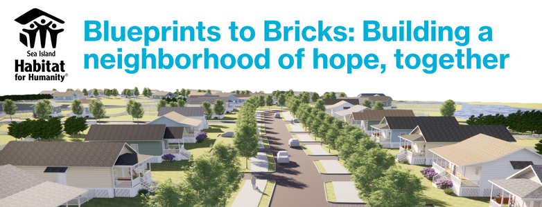 Heading says "Blueprints to Bricks: Building a neighborhood of hope, together"