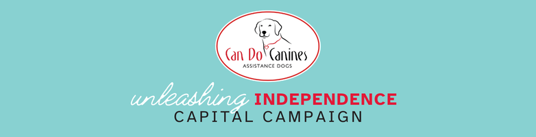 Can Do Canines logo with text below that reads "Unleashing Independence Capital Campaign"